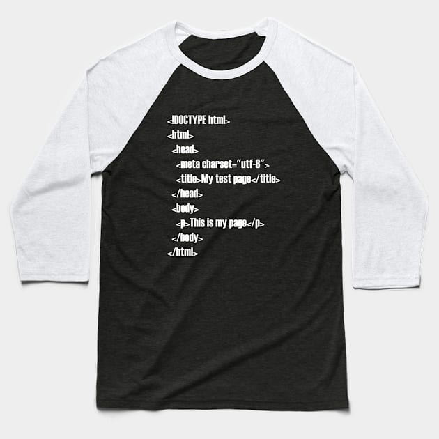 HTML Baseball T-Shirt by SherriVoils